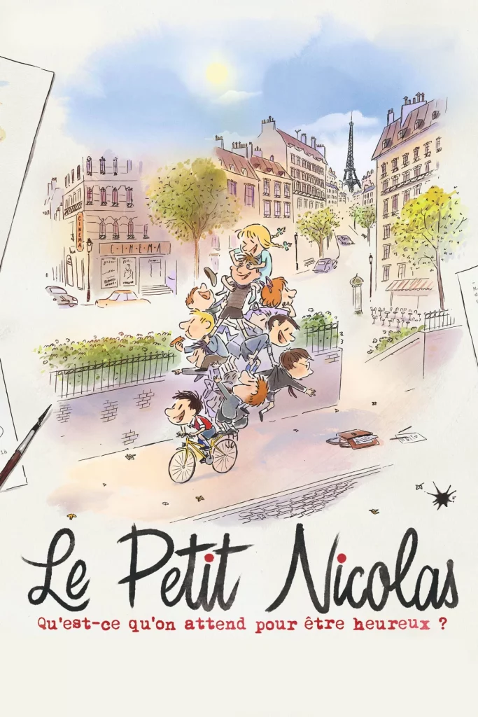 LE PETIT NICOLAS – QU’EST-CE QU’ON ATTEND POUR ÊTRE HEUREUX ?