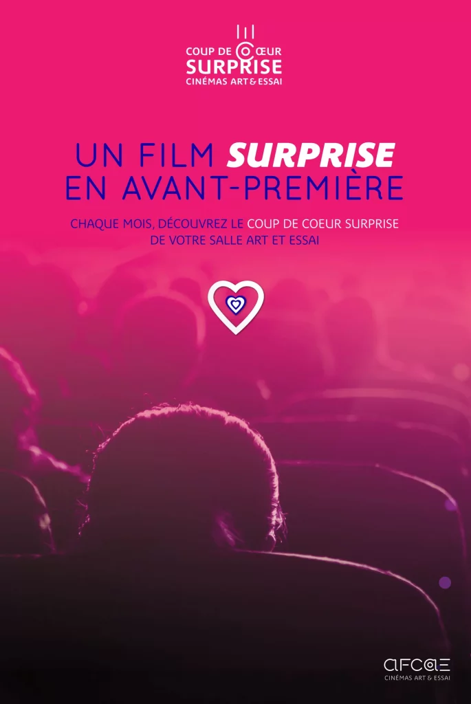 Film Surprise – Coup de coeur Art et Essai